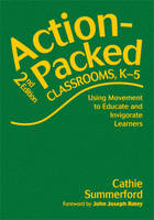 Action-Packed Classrooms, K-5 - 