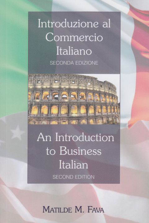 Introduzione Al Commercio Italiano = an Introduction to Business Italian / Matilde M. Fava. - Matilde M. Fava