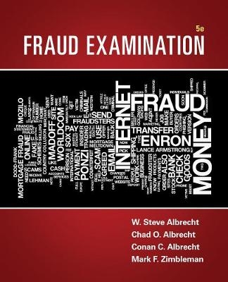 Fraud Examination - Chad Albrecht, Mark Zimbelman, W. Albrecht, Conan Albrecht