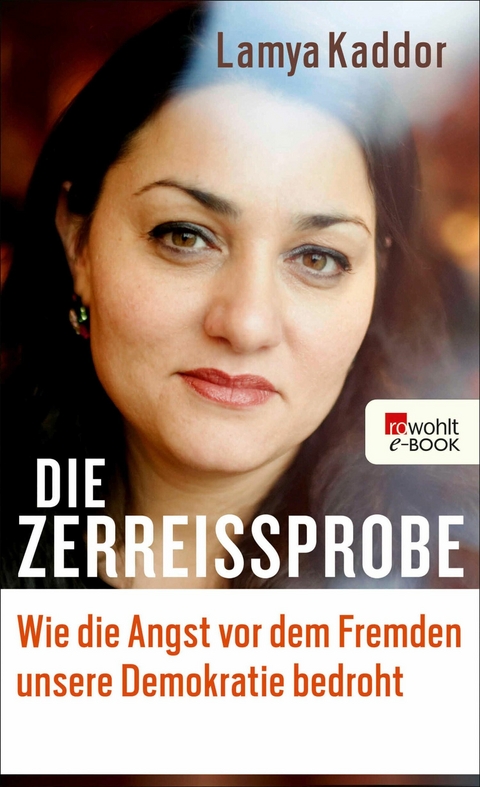 Die Zerreißprobe -  Lamya Kaddor