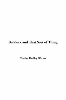 Baddeck and That Sort of Thing - Charles Dudley Warner