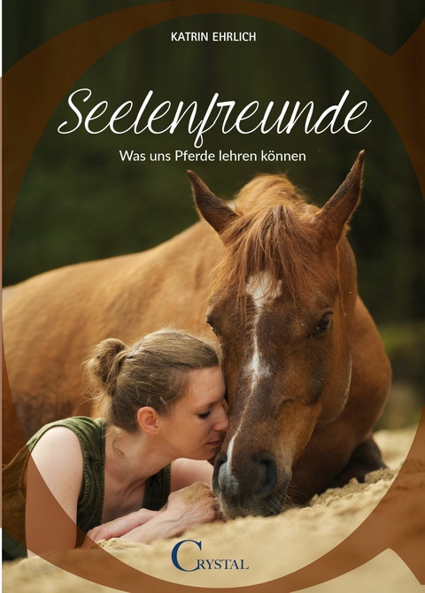 Seelenfreunde - Katrin Ehrlich