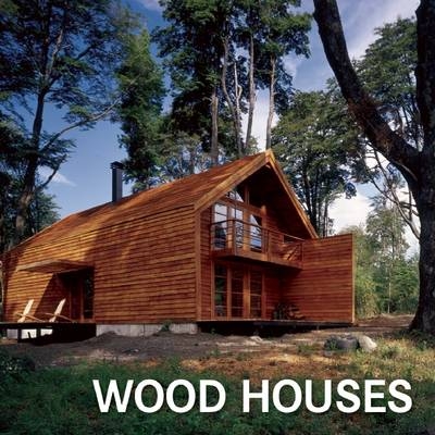 Wood Houses - Loft Publications