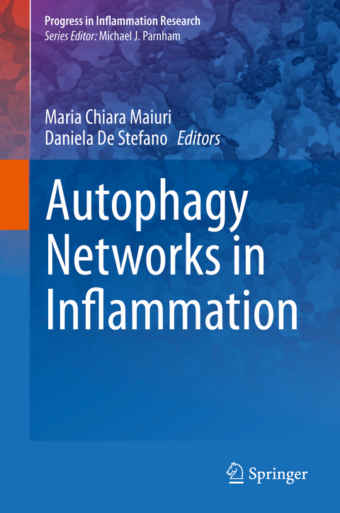 Autophagy Networks in Inflammation - 