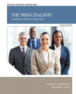 Principalship, The - Thomas Sergiovanni, Reginald Green