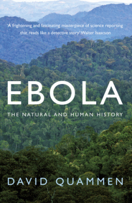 Ebola - David Quammen