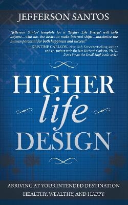 Higher Life Design - Jefferson Santos