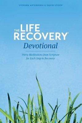 Life Recovery Devotional - Stephen Arterburn