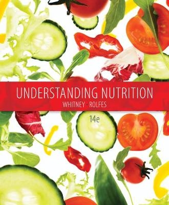 Understanding Nutrition - Eleanor Whitney, Sharon Rady Rolfes