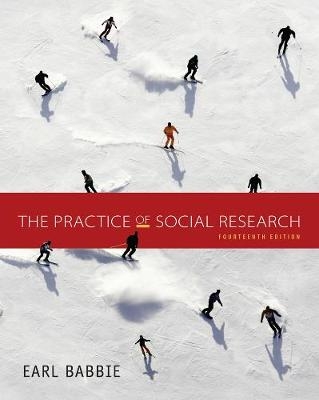 The Practice of Social Research - Earl Babbie