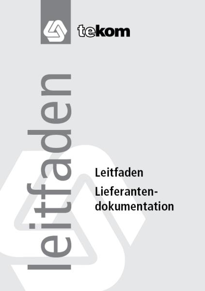 Lieferantendokumentation - Magali Baumgartner, Armin Burry, Michael Leifeld