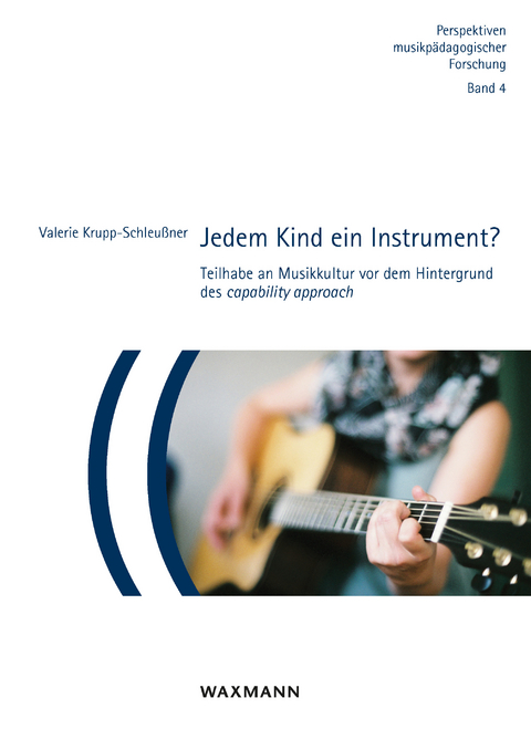 Jedem Kind ein Instrument? -  Valerie Krupp-Schleußner