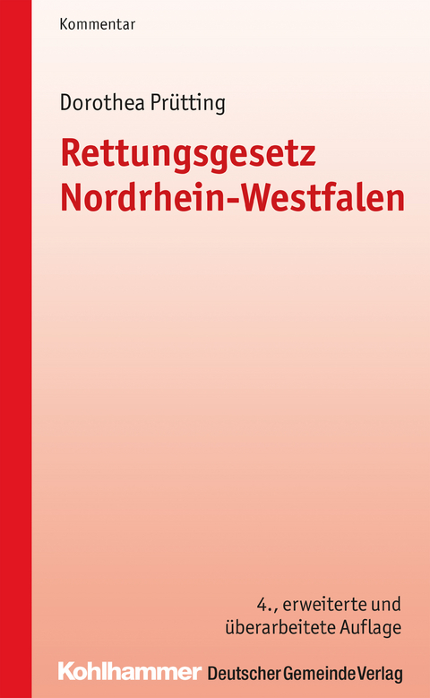 Rettungsgesetz Nordrhein-Westfalen - Dorothea Prütting