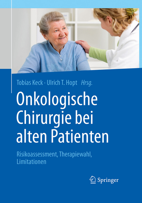 Onkologische Chirurgie bei alten Patienten - 