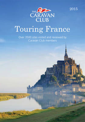 Touring France -  Caravan Club