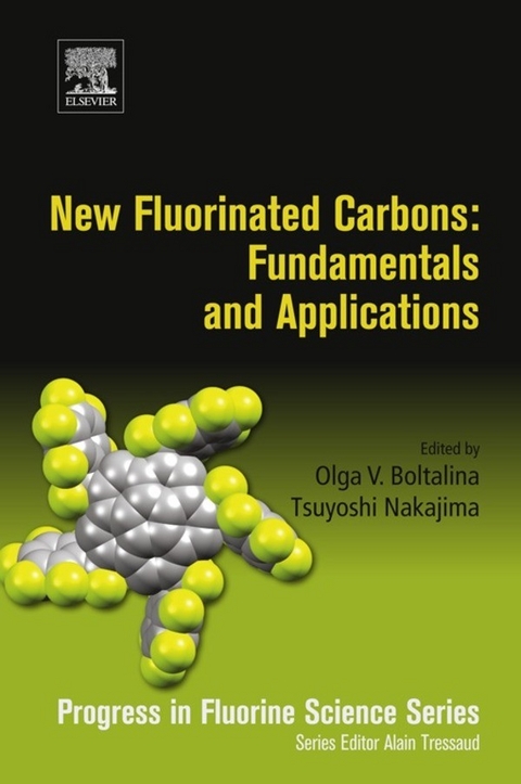 New Fluorinated Carbons: Fundamentals and Applications - 