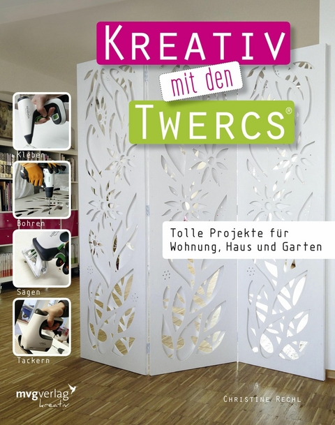 Kreativ mit den Twercs® - Christine Rechl