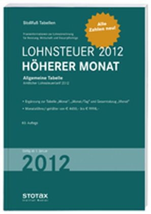 Lohnsteuer 2012 Höherer Monat