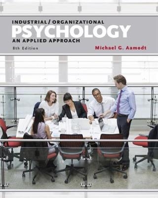 Industrial/Organizational Psychology - Michael Aamodt