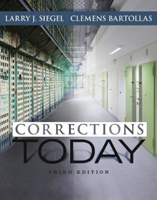 Corrections Today - Larry Siegel, Clemens Bartollas