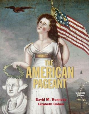 American Pageant - David Kennedy, Lizabeth Cohen