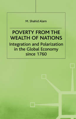 Poverty From The Wealth of Nations -  M. Alam