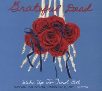 Wake Up To Find Out 3/29/90, 3 Audio-CDs -  Grateful Dead