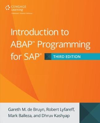 Introduction to ABAP Programming for SAP, 3rd Edition -  De Bruyn, Robert Lyfareff