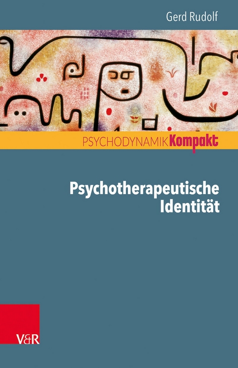 Psychotherapeutische Identität -  Gerd Rudolf