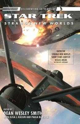 Star Trek: Strange New Worlds IX - Dean Wesley Smith, Paula M. Block, Elisa J. Kassin