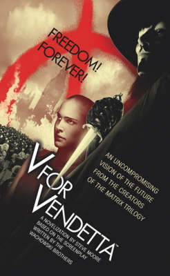 V for Vendetta - Steve Moore