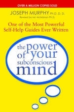 The Power Of Your Subconscious Mind (revised) - Joseph Murphy/ Revised By Ian McMahan