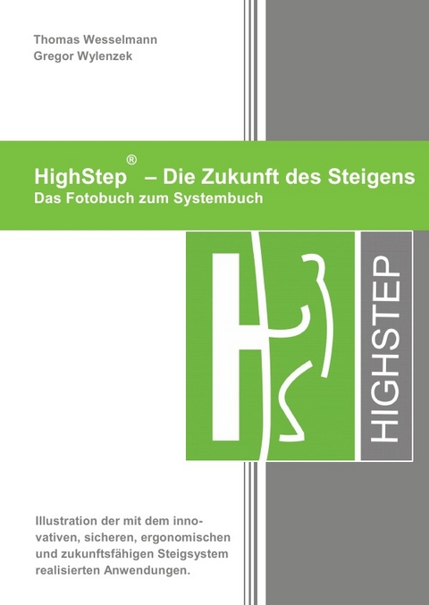 HighStep - Die Zukunft des Steigens - Thomas Wesselmann