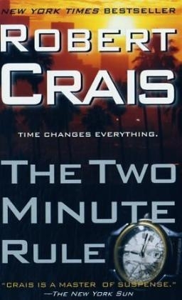 The Two Minute Rule - Robert Crais