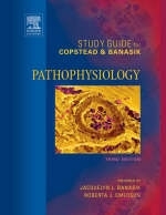 Study Guide for "Pathophysiology" - Lee-Ellen C. Copstead-Kirkhorn, Jacquelyn L. Banasik, Roberta J. Emerson