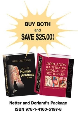 Netter Atlas of Human Anatomy and Dorland's Illustrated Medical Dictionary Package - Frank H Netter,  Dorland