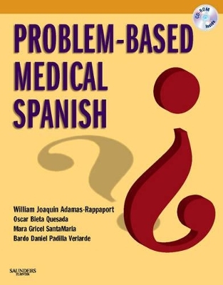 Problem-Based Medical Spanish - William Adamas-Rappaport