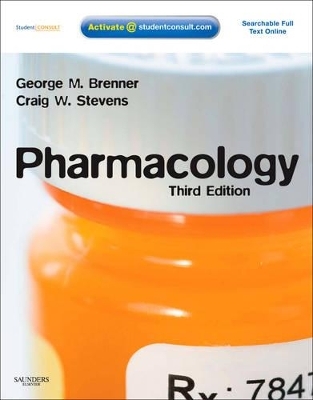 Pharmacology - George M. Brenner, Craig Stevens