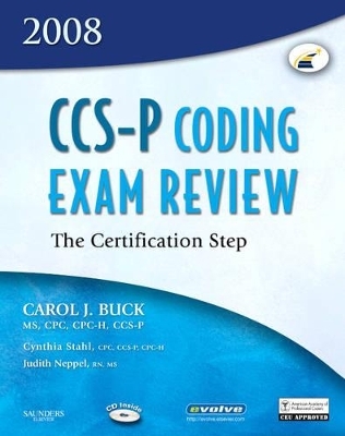 Ccs-P Coding Exam Review 2008 - Carol J Buck