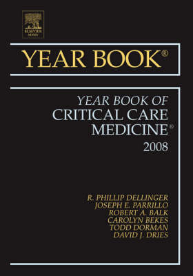 Year Book of Critical Care Medicine - R. Phillip Dellinger, Joseph E. Parrillo