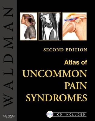 Atlas of Uncommon Pain Syndromes - Dr. Steven D. Waldman