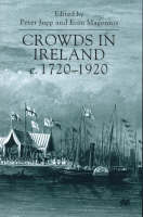 Crowds in Ireland, c.1720-1920 - 