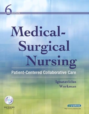 Medical-surgical Nursing - Donna D. Ignatavicius, M. Linda Workman