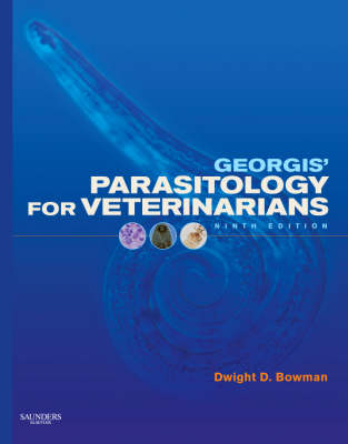 Georgis' Parasitology for Veterinarians - Dwight D. Bowman