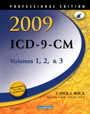 2009 ICD-9-CM, Volumes 1, 2 & 3 Professional Edition - Carol J Buck