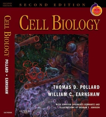 Cell Biology - Thomas D. Pollard, William C. Earnshaw, Jennifer Lippincott-Schwartz