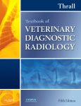 Textbook of Veterinary Diagnostic Radiology - Donald E. Thrall