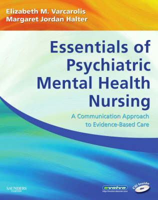 Essentials of Psychiatric Mental Health Nursing - Elizabeth M. Varcarolis, Margaret Jordan Halter