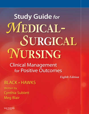 Study Guide for Medical-Surgical Nursing - Joyce M. Black, Jane Hokanson Hawks