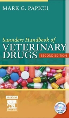 Saunders Handbook of Veterinary Drugs - Mark G. Papich